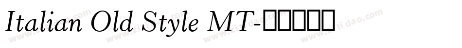 Italian Old Style MT字体转换